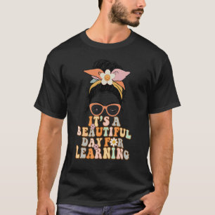 It's Beautiful Day For Learning Retro Teacher Stud T-Shirt