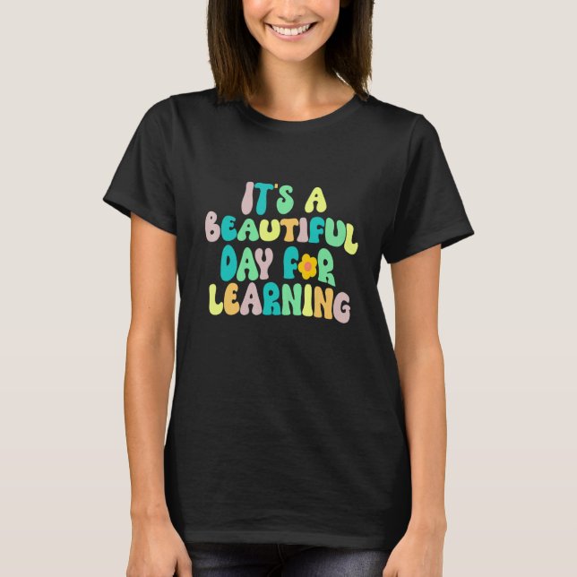 It's Beautiful Day For Learning Retro Teacher Stud T-Shirt (Front)