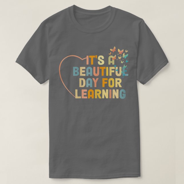 It's Beautiful Day For Learning Retro Teacher Stud T-Shirt (Design Front)