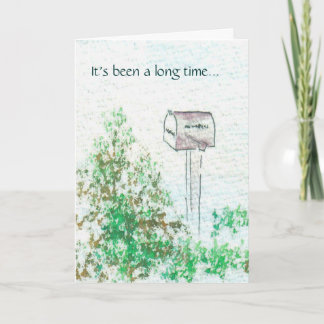 It's been a long time... card