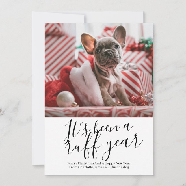 It's Been a Ruff Year Dog Personalised Christmas Holiday Card (Front)