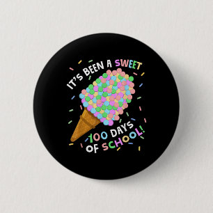 Its Been A Sweet 100 Days Of School Ice Cream 100t 6 Cm Round Badge