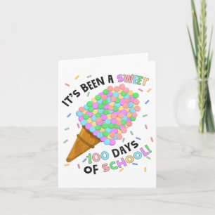 Its Been A Sweet 100 Days Of School Ice Cream 100t Card