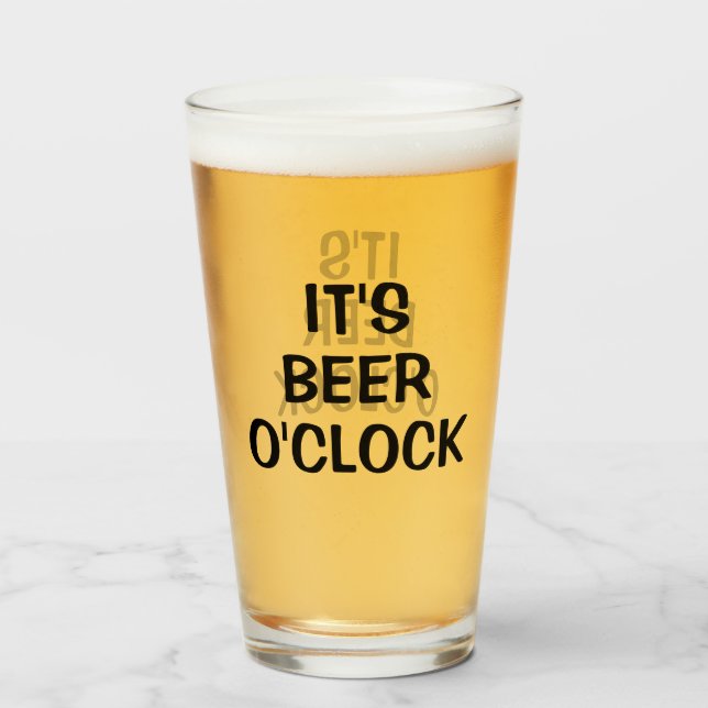 It's Beer O'clock Glass (Front Filled)