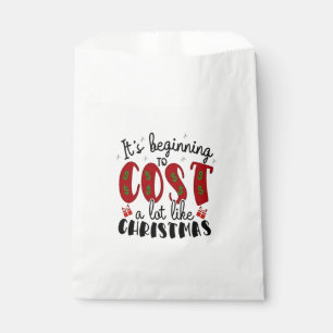 It's Beginning to Cost a lot like Christmas Favour Bags