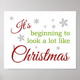 It's Beginning To Look A Lot Like Christmas Poster
