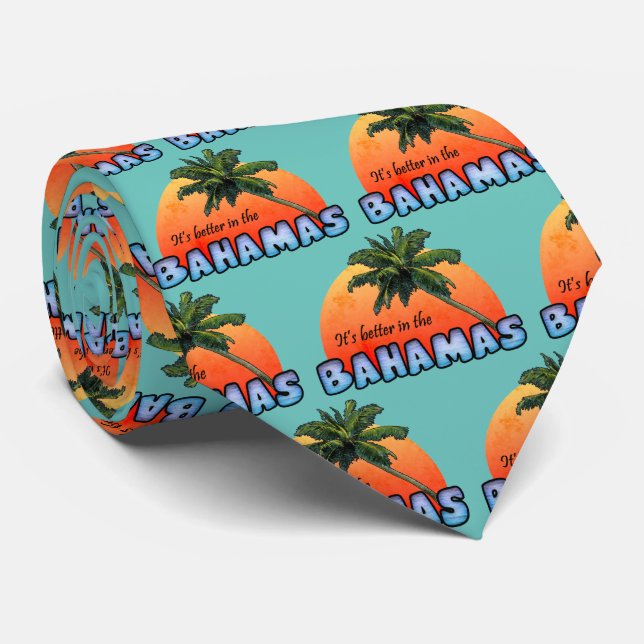It's better in the Bahamas Tie (Rolled)