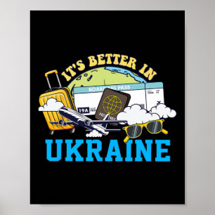 It's Better In Ukraine Bound Vacation Tour Travel Poster