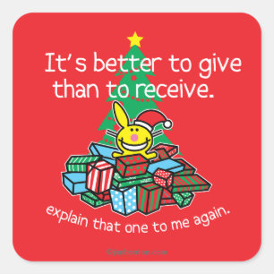 It's Better To Give Square Sticker