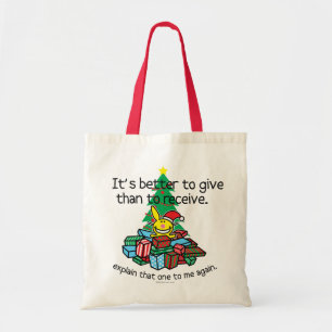 It's Better To Give Tote Bag