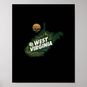 It's Better To Have Lived In West Virginia And Mov Poster