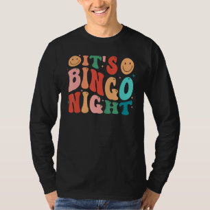 Its Bingo Night Groovy Retro Bingo Grandma Mothers T-Shirt