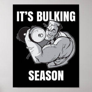 It's Bulking Season For A Bodybuilder  Poster
