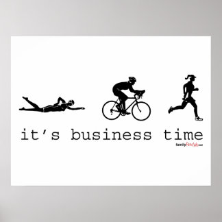 It's Business Time Poster