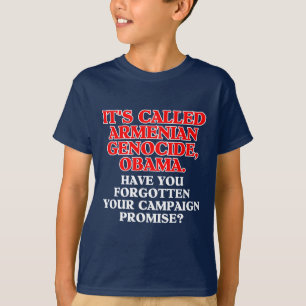 It's called Armenian genocide, shirt/apparel T-Shirt