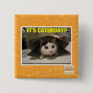 It's Caturday? 15 Cm Square Badge