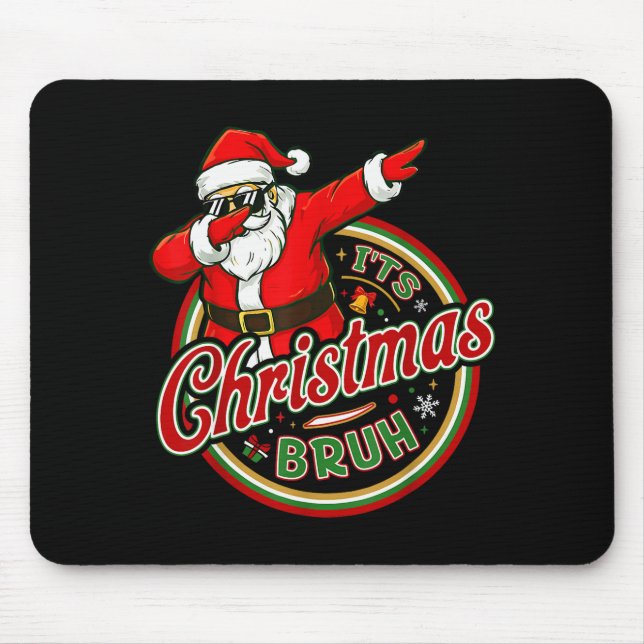It's Christmas Bruh Dabbing Boy Kids Xmas Christma Mouse Mat (Front)