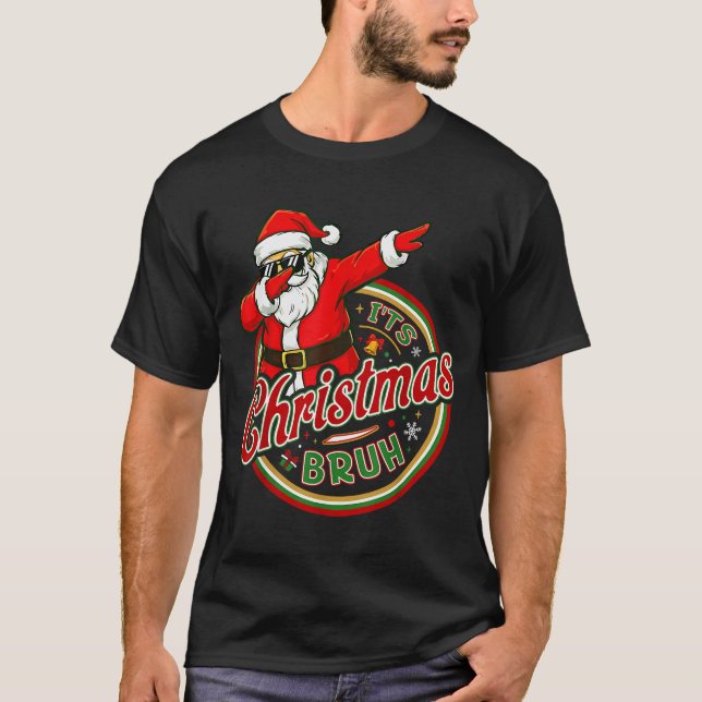 It's Christmas Bruh Dabbing Boy Kids Xmas Christma T-Shirt (Front)