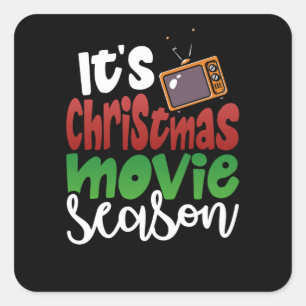 It's Christmas Movie Season Square Sticker