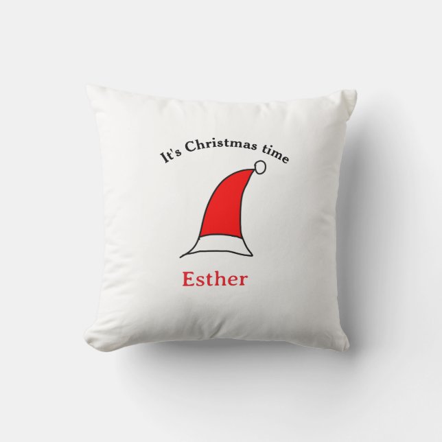 It's Christmas time Santa red hat name simple fun Cushion (Front)