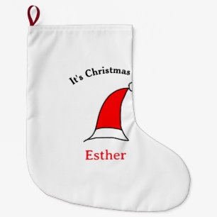It's Christmas time Santa red hat name simple fun Large Christmas Stocking