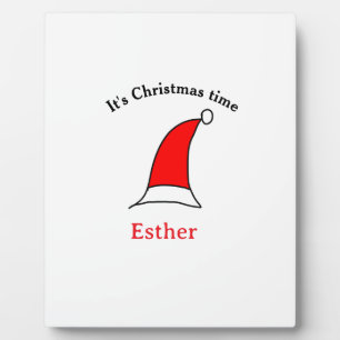 It's Christmas time Santa red hat name simple fun Plaque