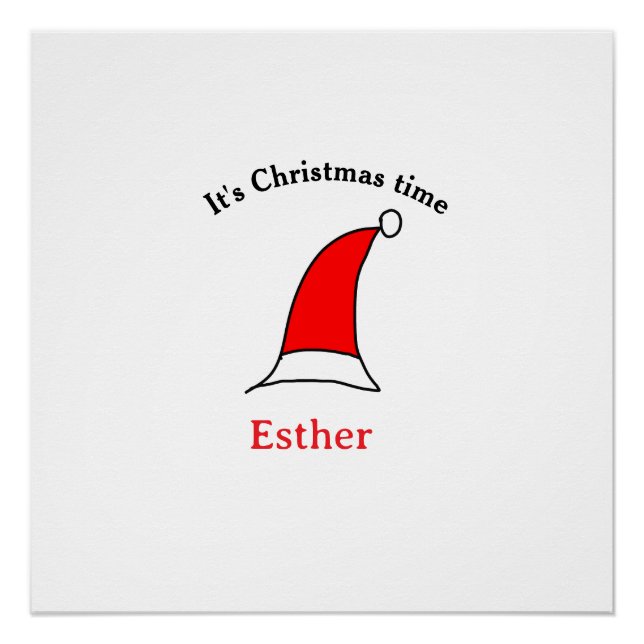 It's Christmas time Santa red hat name simple fun Poster (Front)