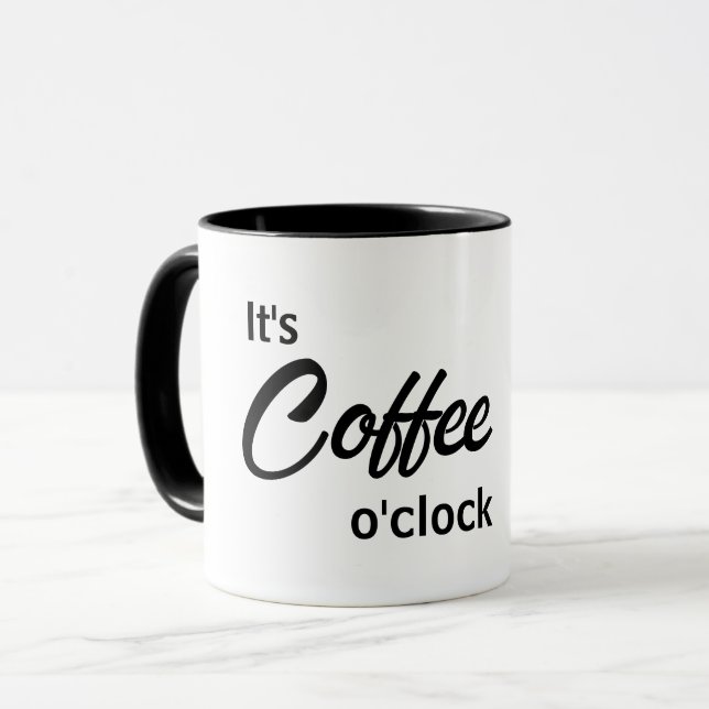 It's coffee o'clock mug (Front Left)