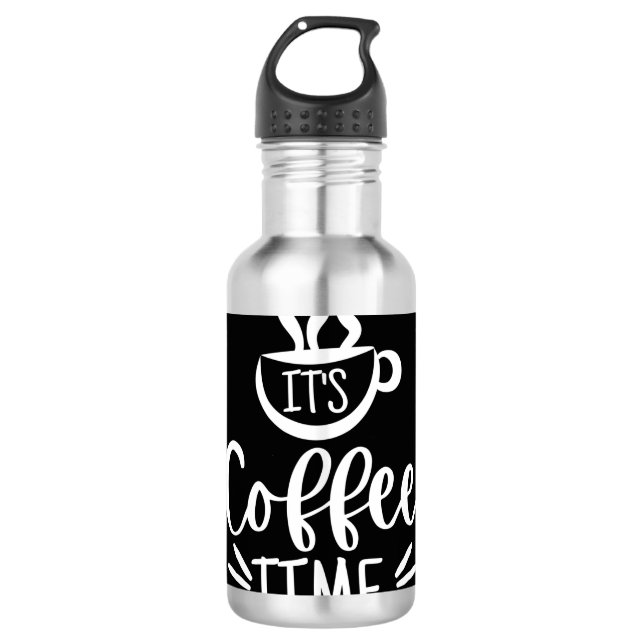 It's Coffee Time 710 Ml Water Bottle (Front)