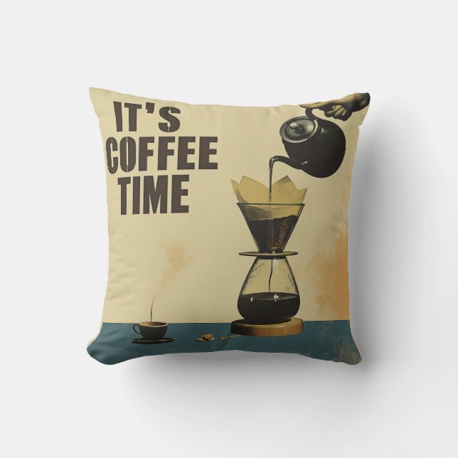 It's Coffee Time Cushion (Front)