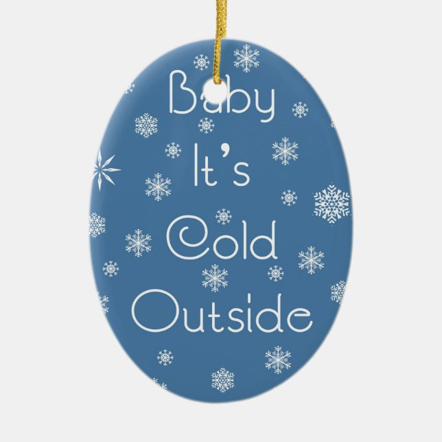 It's Cold Outside Ceramic Tree Decoration (Front)
