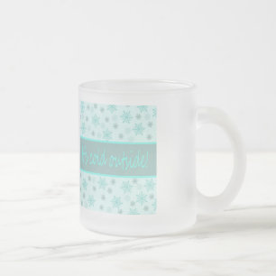 It's cold outside frosted glass coffee mug
