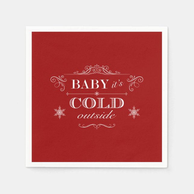 It's Cold Outside Winter Celebration Napkin (Front)