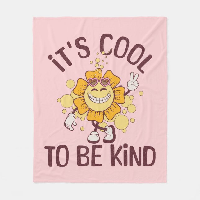 It's cool to be kind fleece blanket (Front)