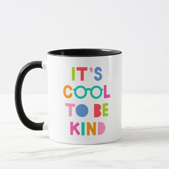 It's Cool To Be Kind Mug (Left)