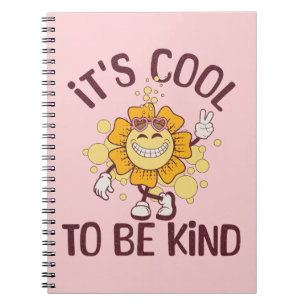 It's cool to be kind notebook