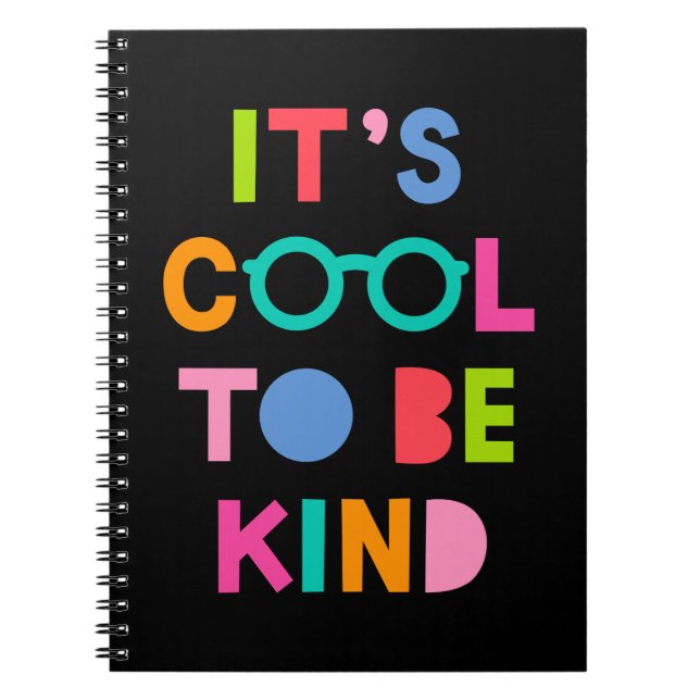 It's Cool To Be Kind Notebook (Front)