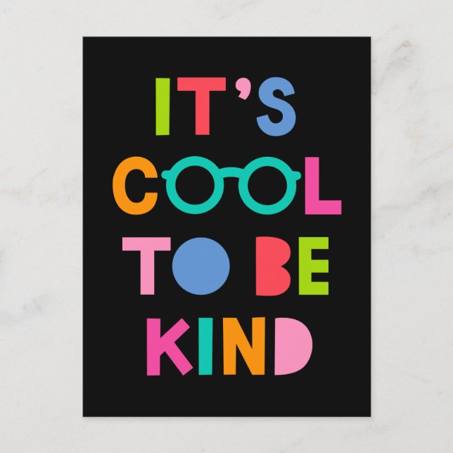 It's Cool To Be Kind Postcard (Front)