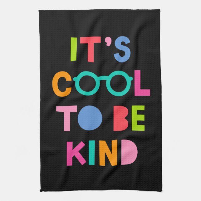 It's Cool To Be Kind Tea Towel (Vertical)