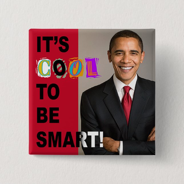 It's Cool To Be Smart! Button (Front)
