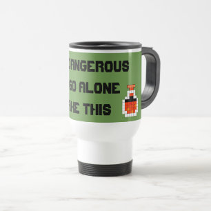 It's Dangerous To Go Alone! Travel Mug