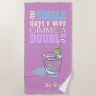 It's Doubles Time Orchid Pink ID421 Beach Towel
