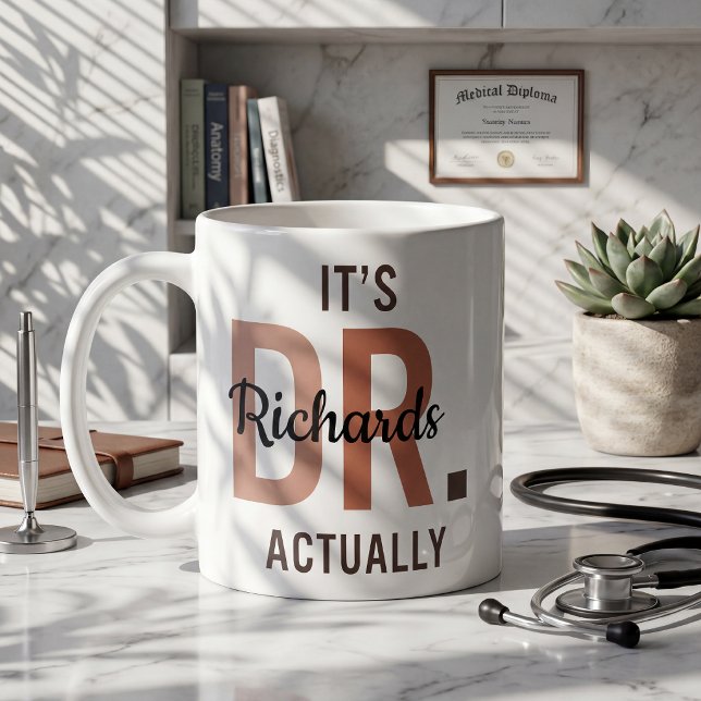 It's Dr Actually Personalized Mug PhD Doctor Gift (Creator Uploaded)