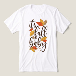 It's Fall Baby Tri-Blend Shirt
