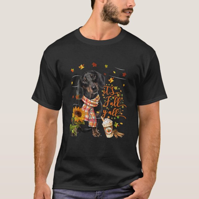 It's Fall Y All Dachshund Dog Thanksgiving T-Shirt (Front)