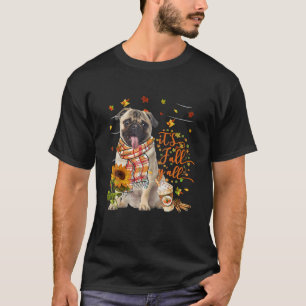 It's Fall Y All FAWN Pug Dog Lovers Thanksgiving T-Shirt