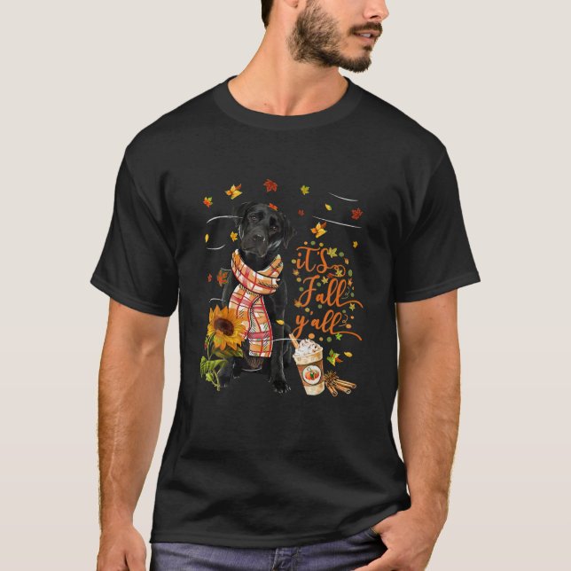 It's Fall Y All Labrador Dog Thanksgiving T-Shirt (Front)