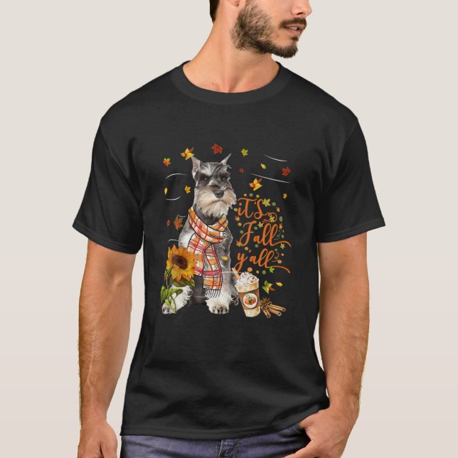 It's Fall Y All Miniature Schnauzer Dog T-Shirt (Front)