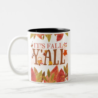 It's Fall Y'all Autumn Leaves Fall Season Saying  Two-Tone Coffee Mug