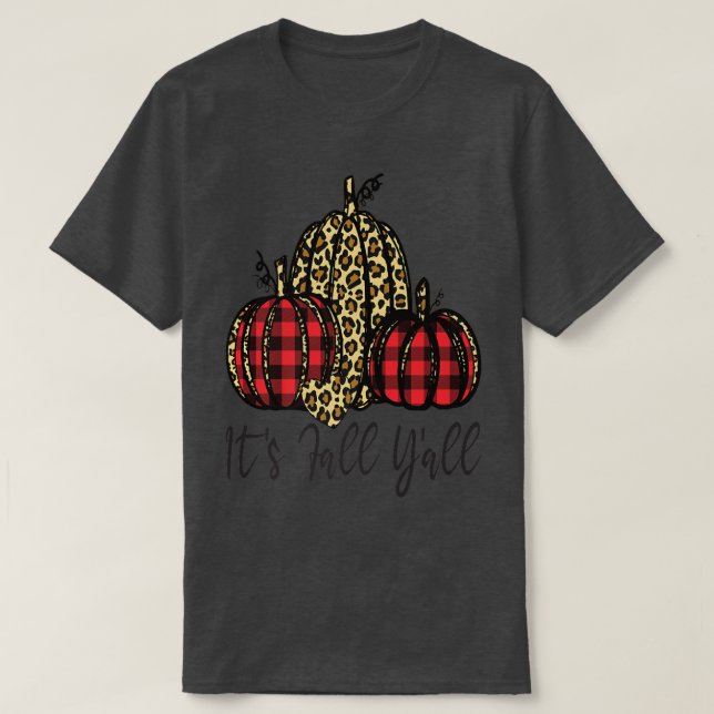 Its Fall Yall Autumn Leopard Pumpkin Fall Leopard  T-Shirt (Design Front)